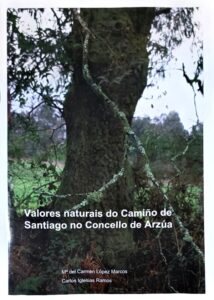 Valores naturais do Camiño de Santiago no Concello de Arzúa